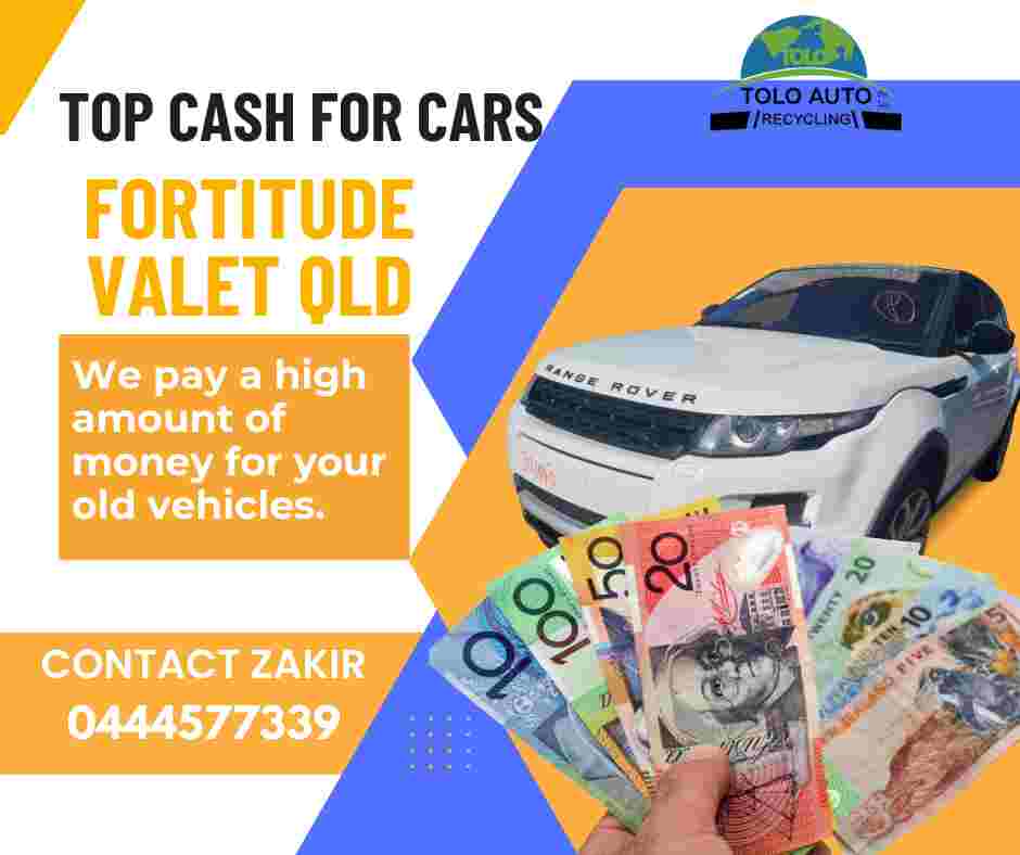 top cash for cars Fortitude Valet