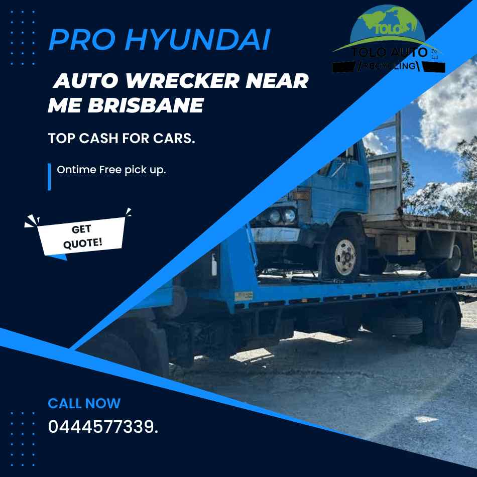 Hyundai auto wrecker near me